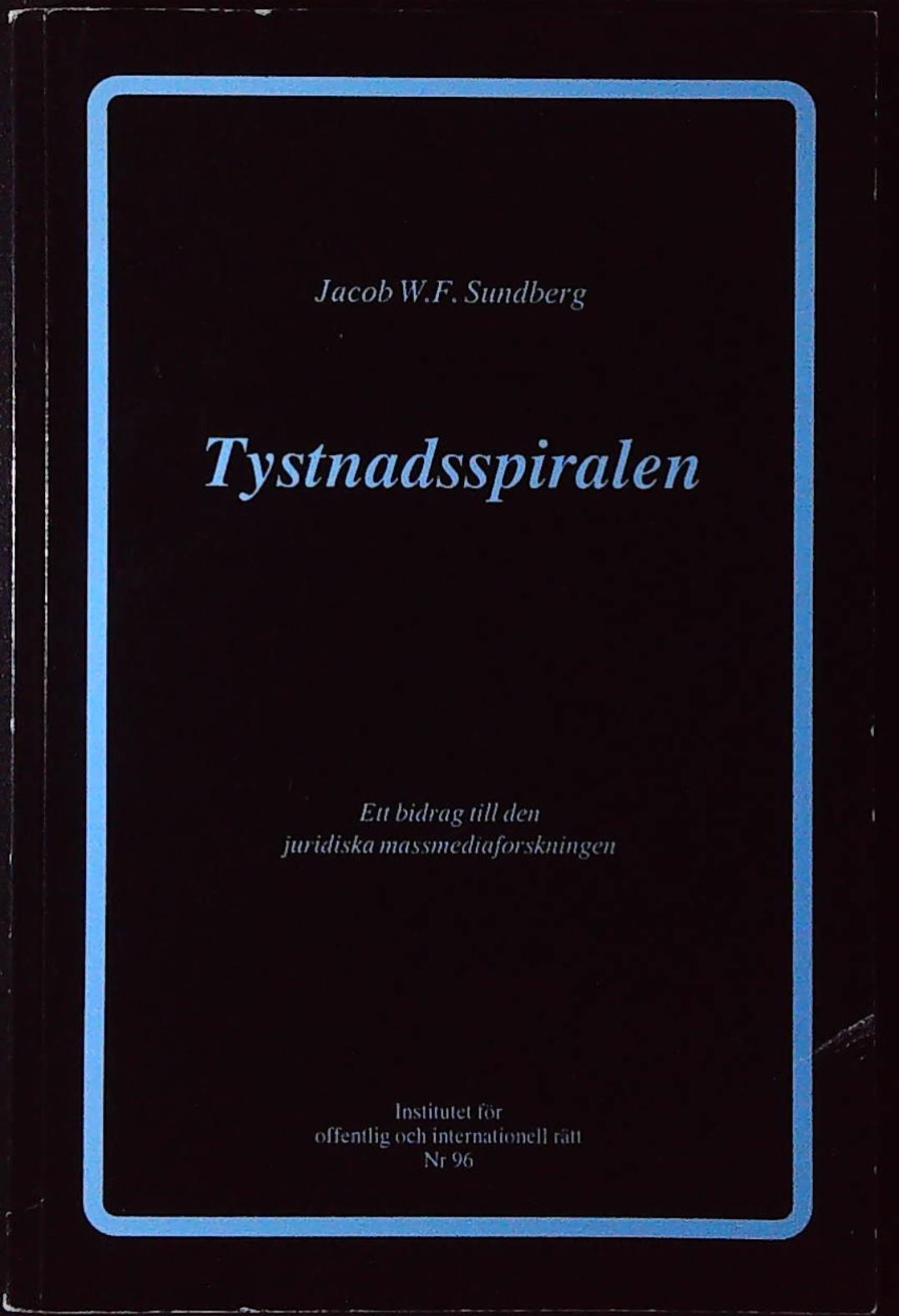 9187112965 Tystnadsspiralen jacob w f sundberg