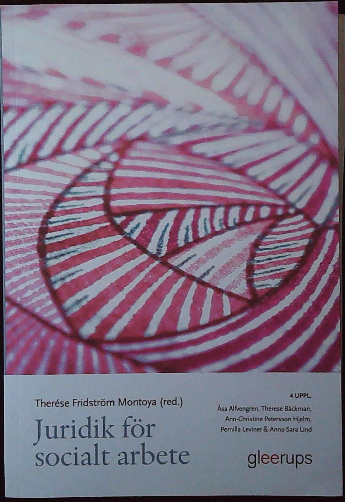 9789151105581 Juridik for socialt arbete therese fridstrom montoya